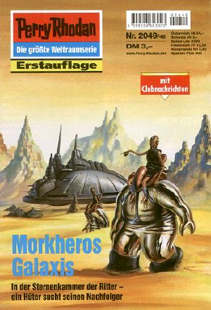 [Perry Rhodan 2049] • Morkheros Galaxis